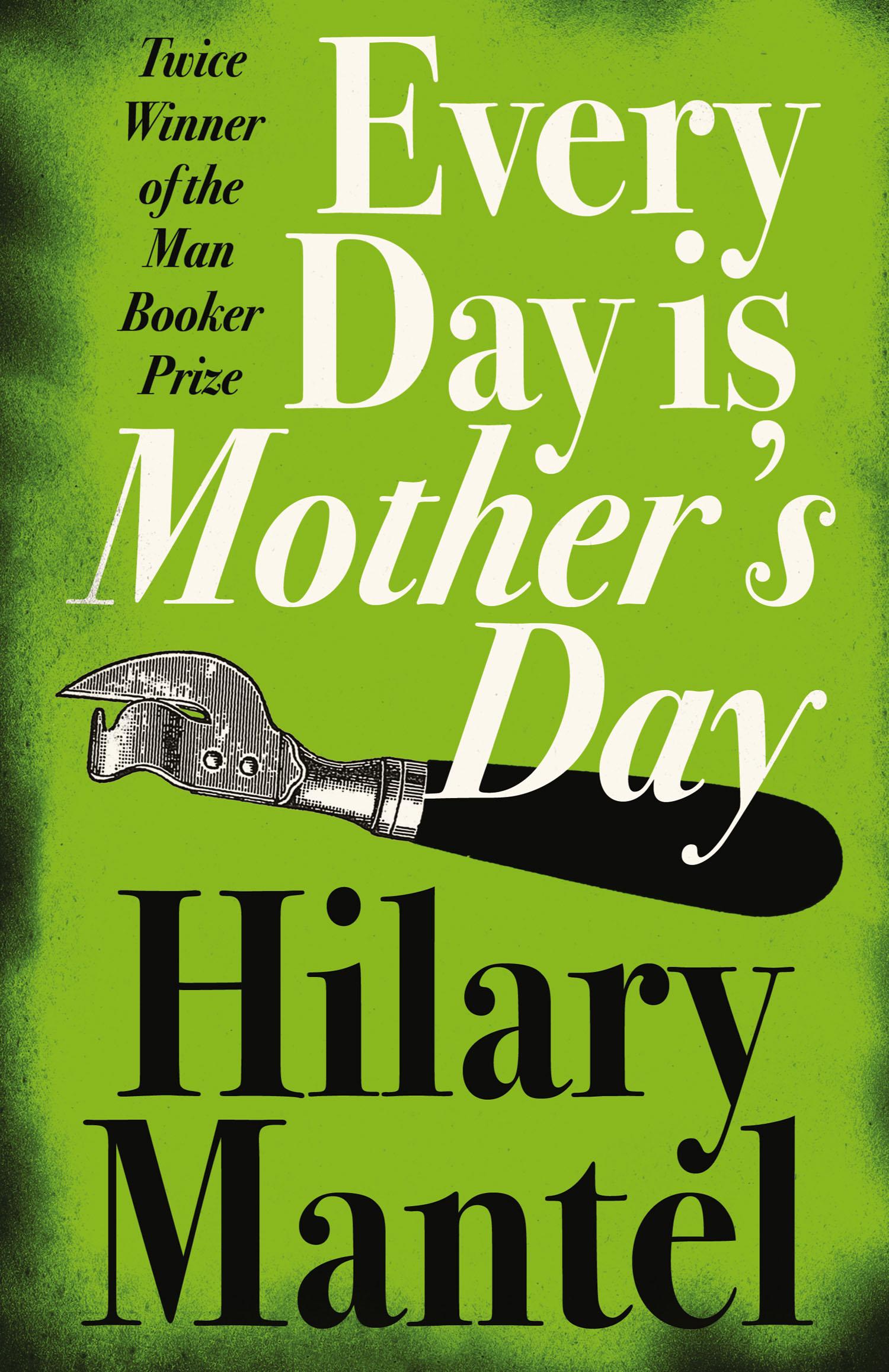 Vorderes Coverbild Every Day Is Mother's Day