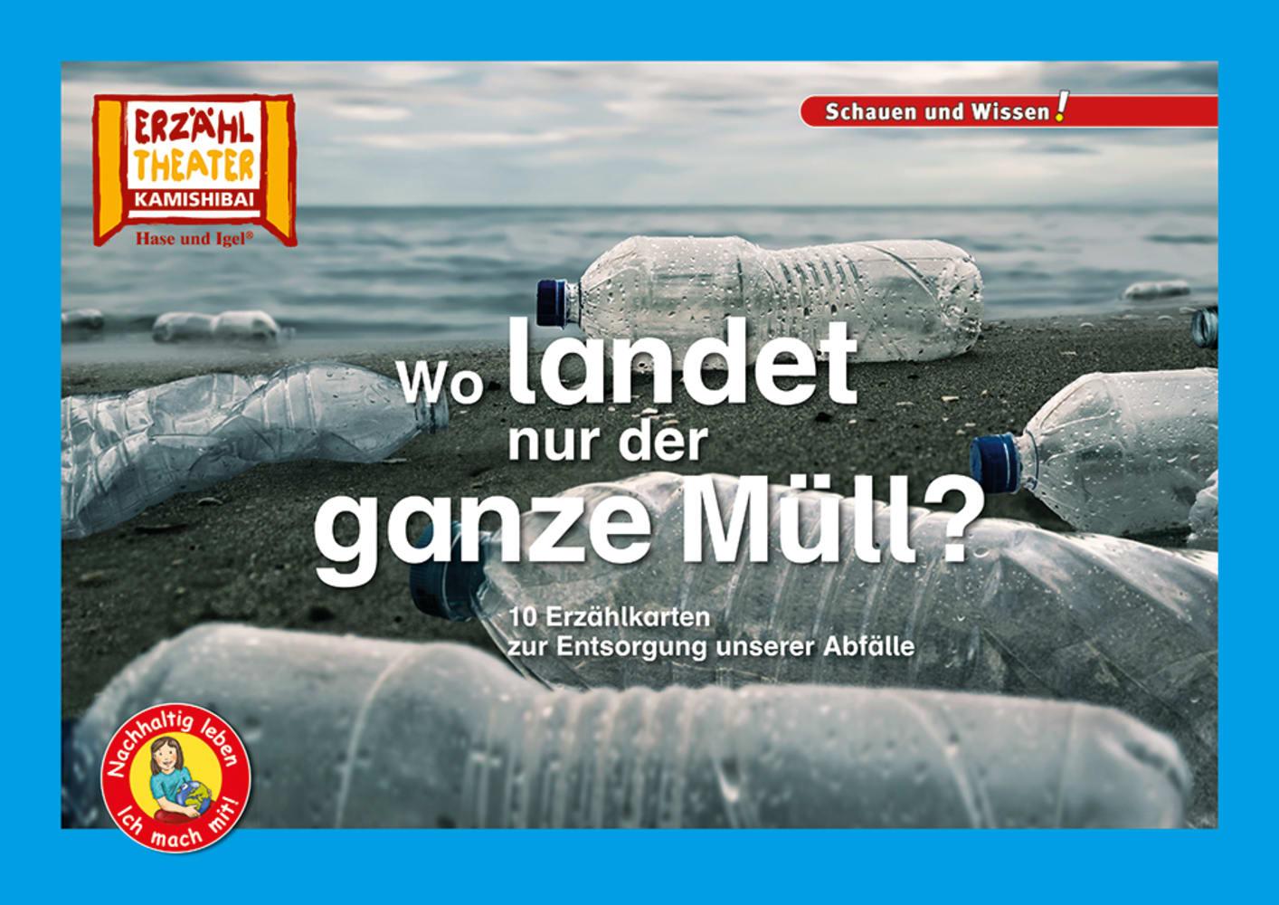 Vorderes Coverbild Wo landet nur der ganze Müll? / Kamishibai Bildkarten
