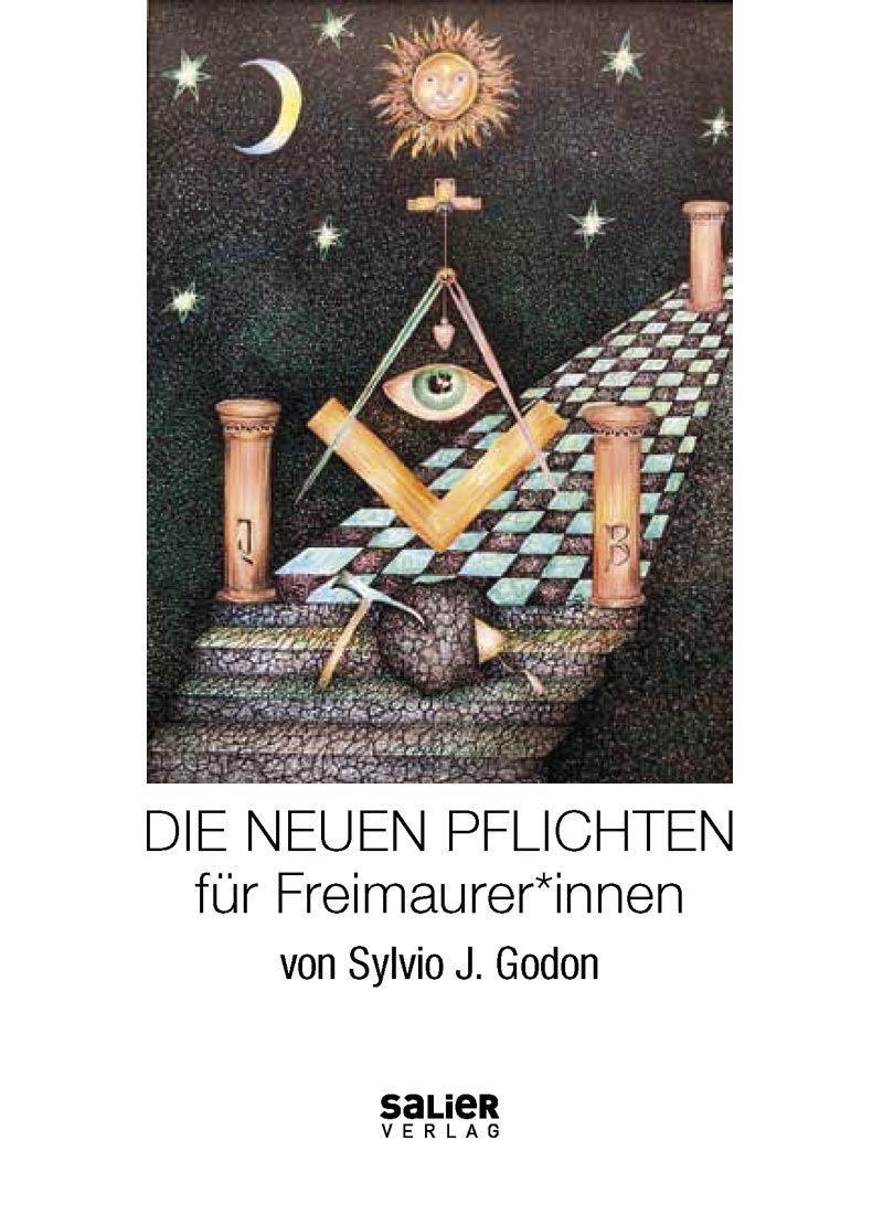 Vorderes Coverbild Die Neuen Pflichten für Freimaurer*innen
