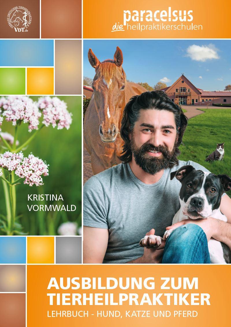 Vorderes Coverbild Ausbildung zum Tierheilpraktiker