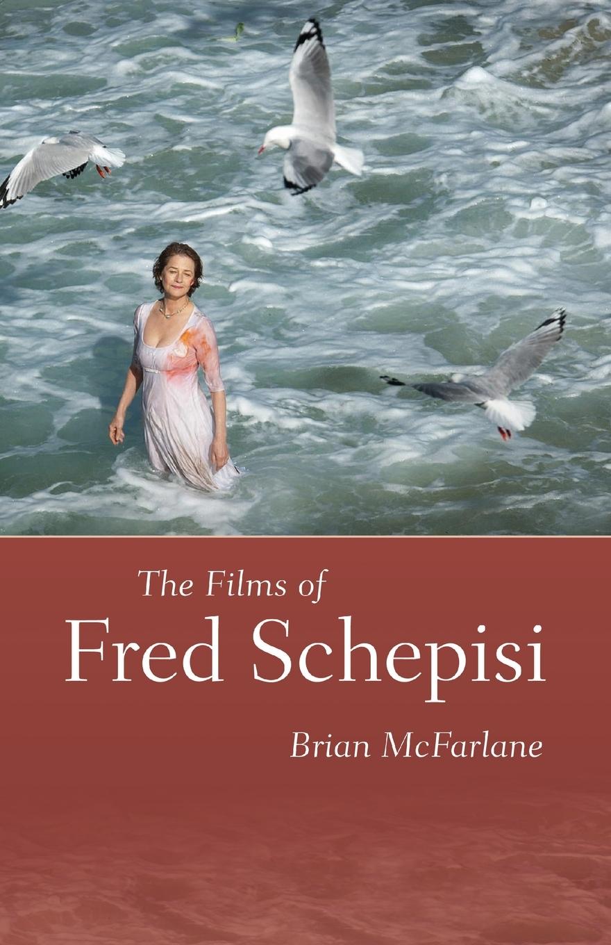 Vorderes Coverbild Films of Fred Schepisi