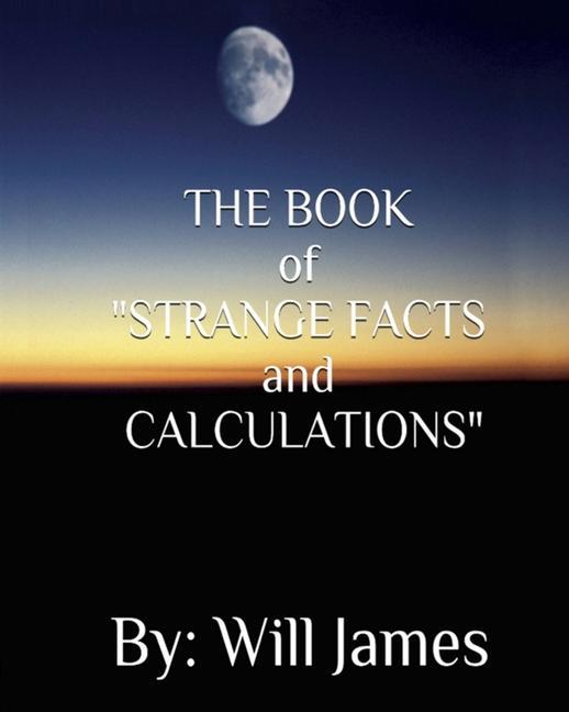 Vorderes Coverbild THE BOOK of STRANGE FACTS AND CALCULATIONS