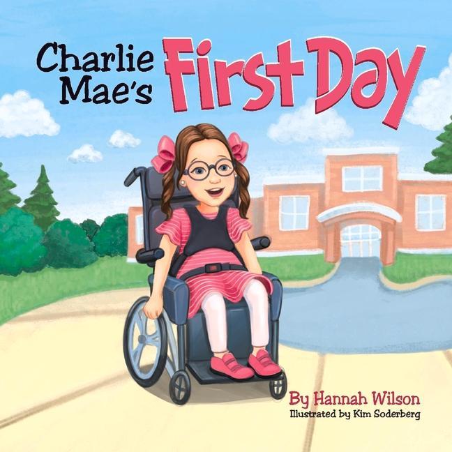 Vorderes Coverbild Charlie Mae's First Day