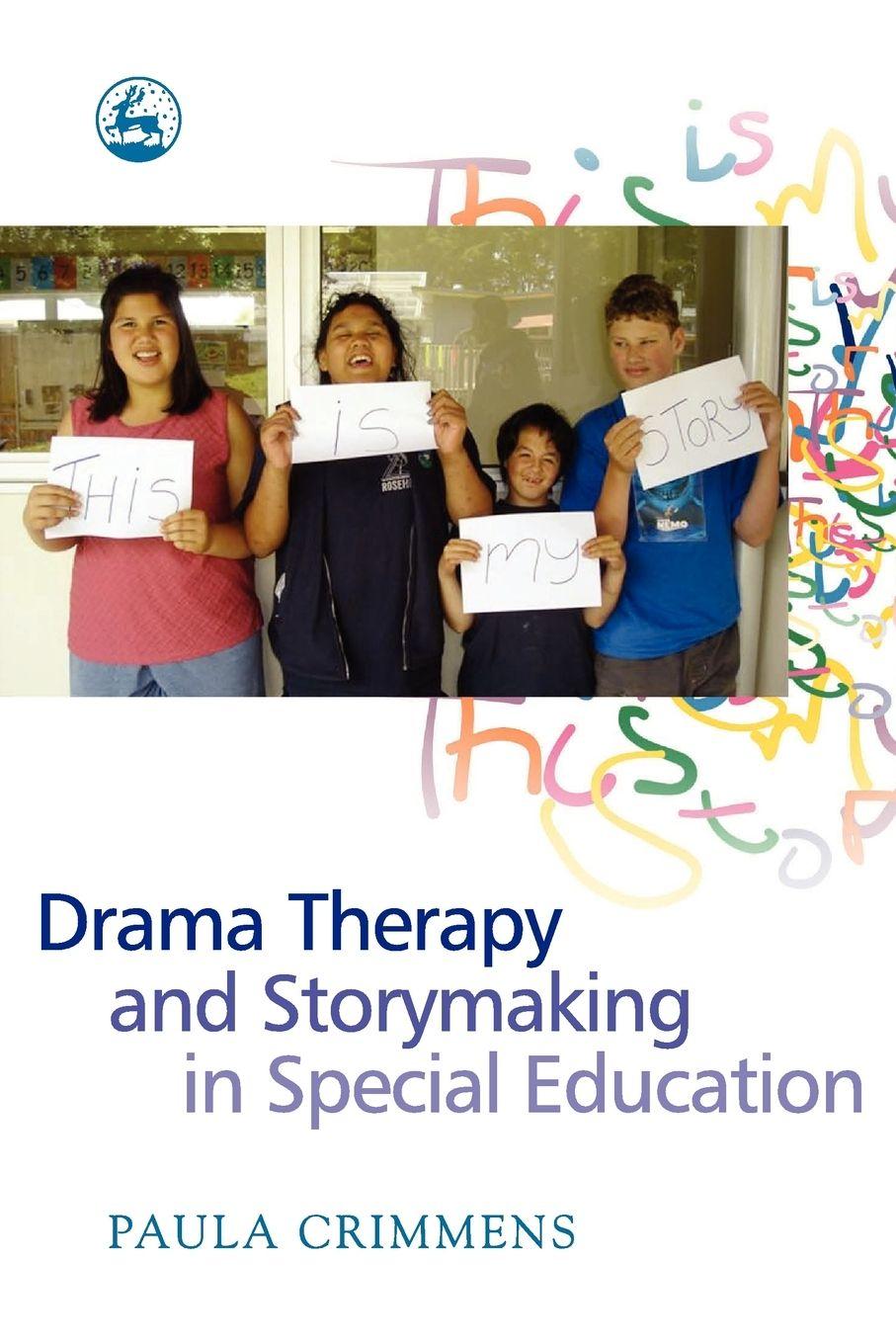 Vorderes Coverbild Drama Therapy and Storymaking in Special Education