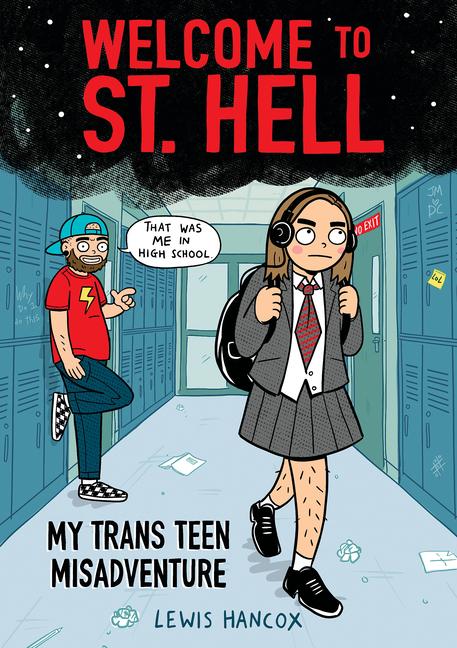 Vorderes Coverbild Welcome to St. Hell: My Trans Teen Misadventure: A Graphic Novel