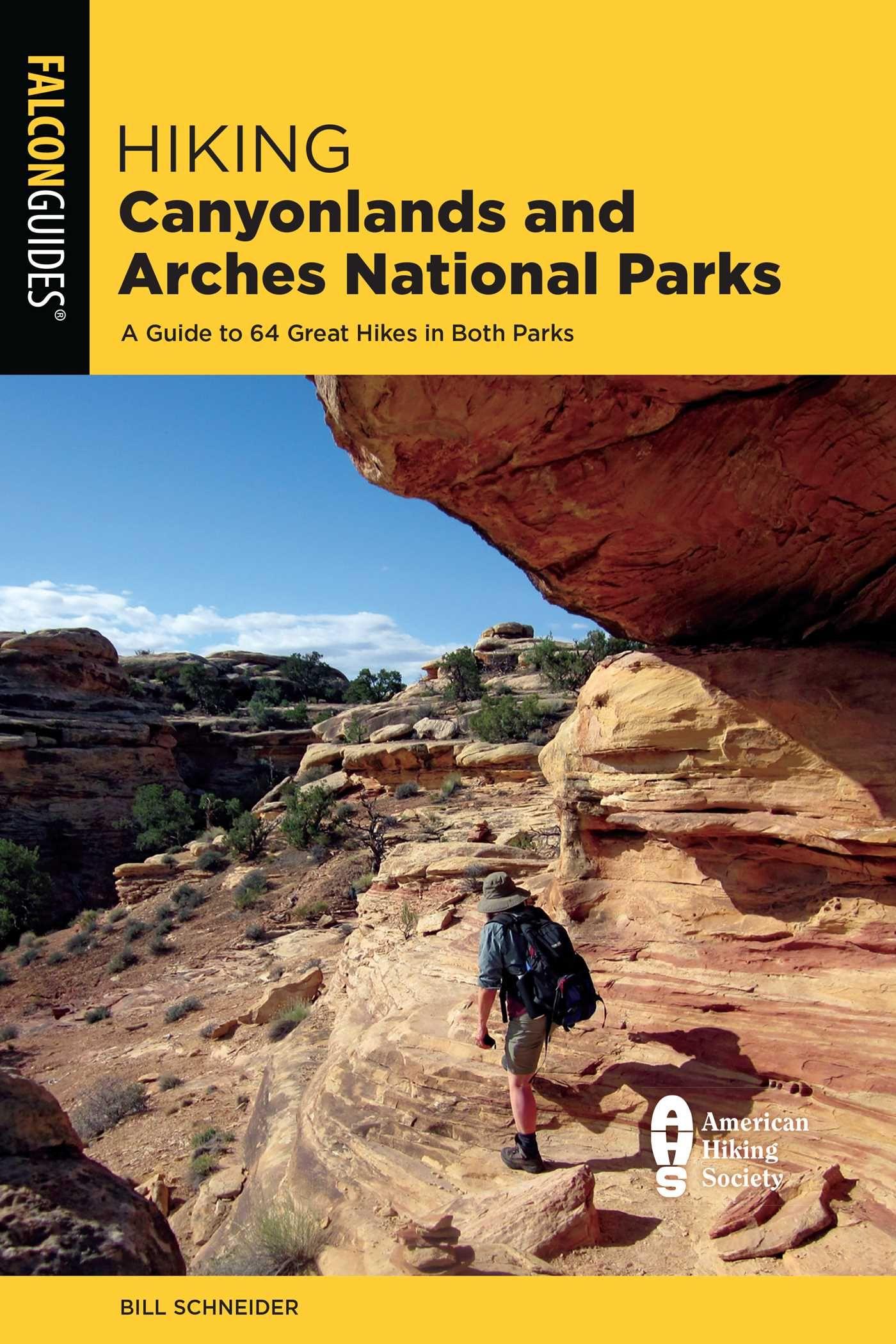 Vorderes Coverbild Hiking Canyonlands and Arches National Parks