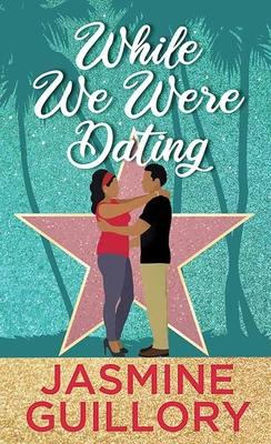 Vorderes Coverbild While We Were Dating