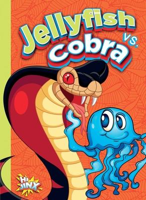 Vorderes Coverbild Jellyfish vs. Cobra