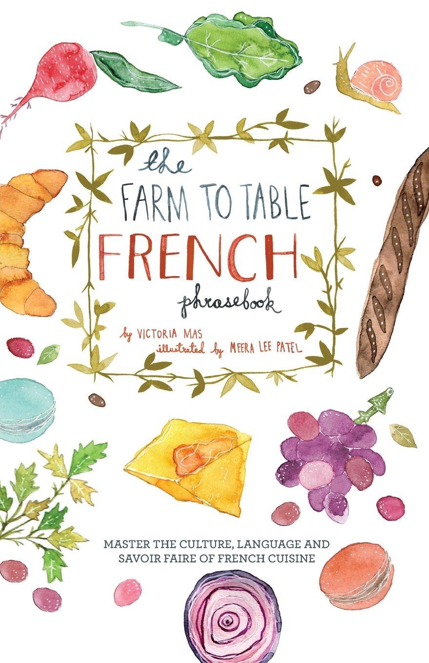 Vorderes Coverbild Farm to Table French Phrasebook