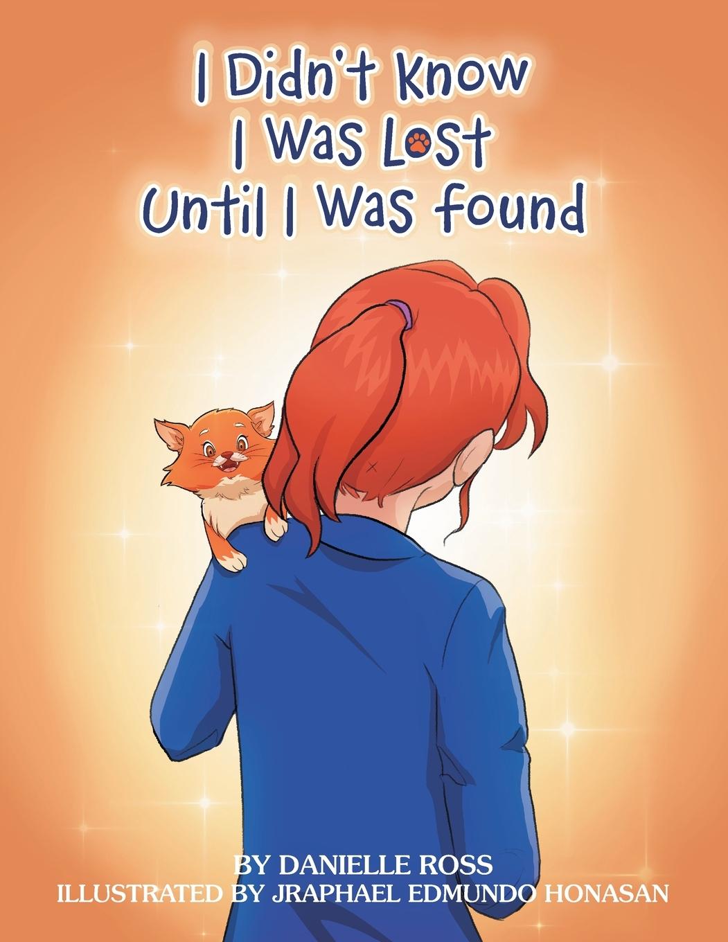 Vorderes Coverbild I Didn't Know I Was Lost Until I Was Found