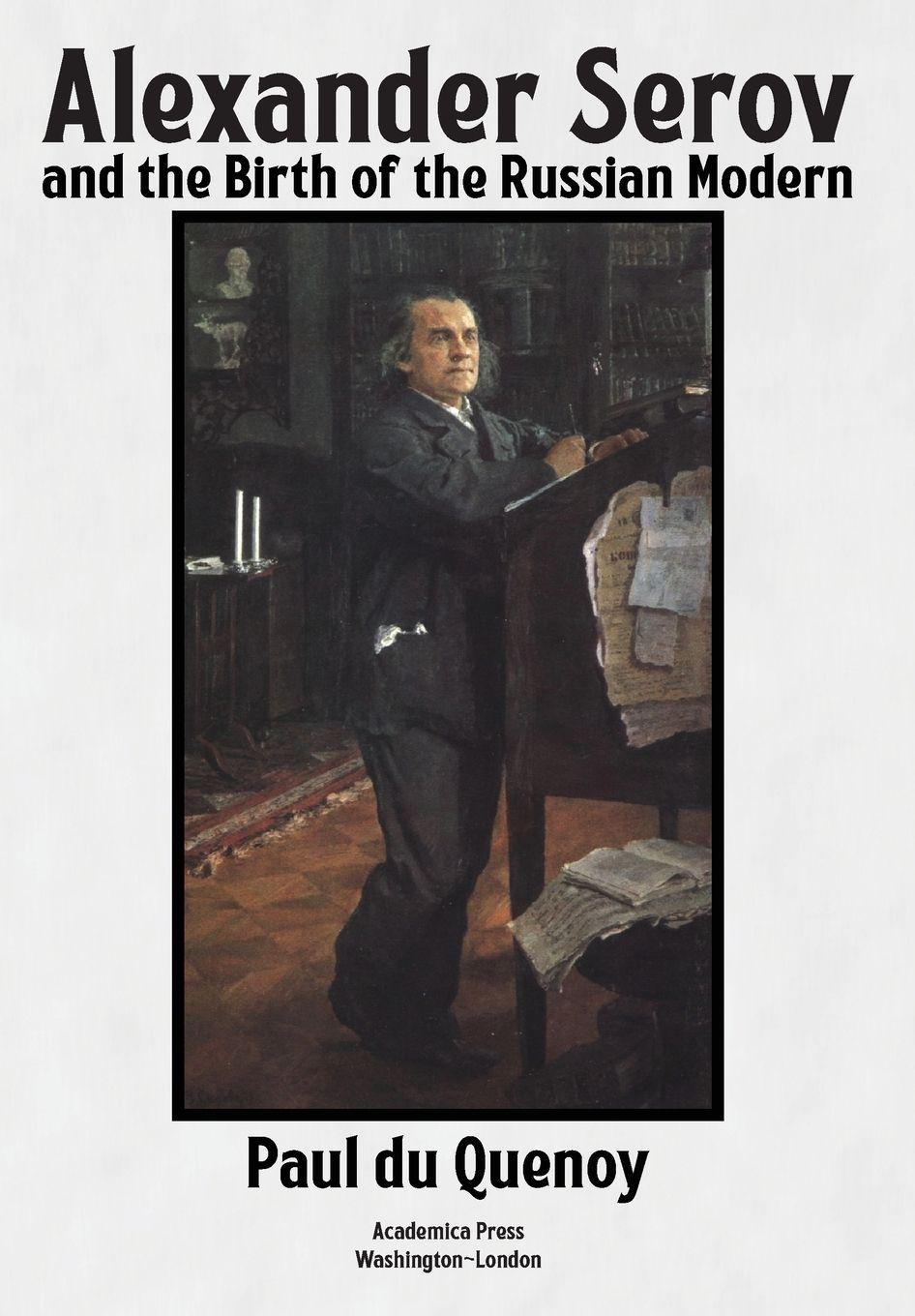 Vorderes Coverbild Alexander Serov and the Birth of the Russian Modern