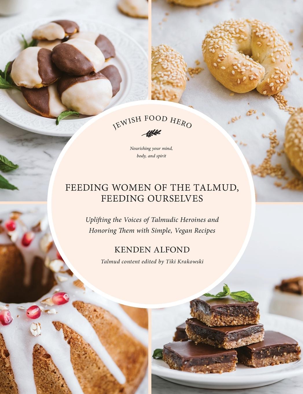Vorderes Coverbild Feeding Women of the Talmud, Feeding Ourselves