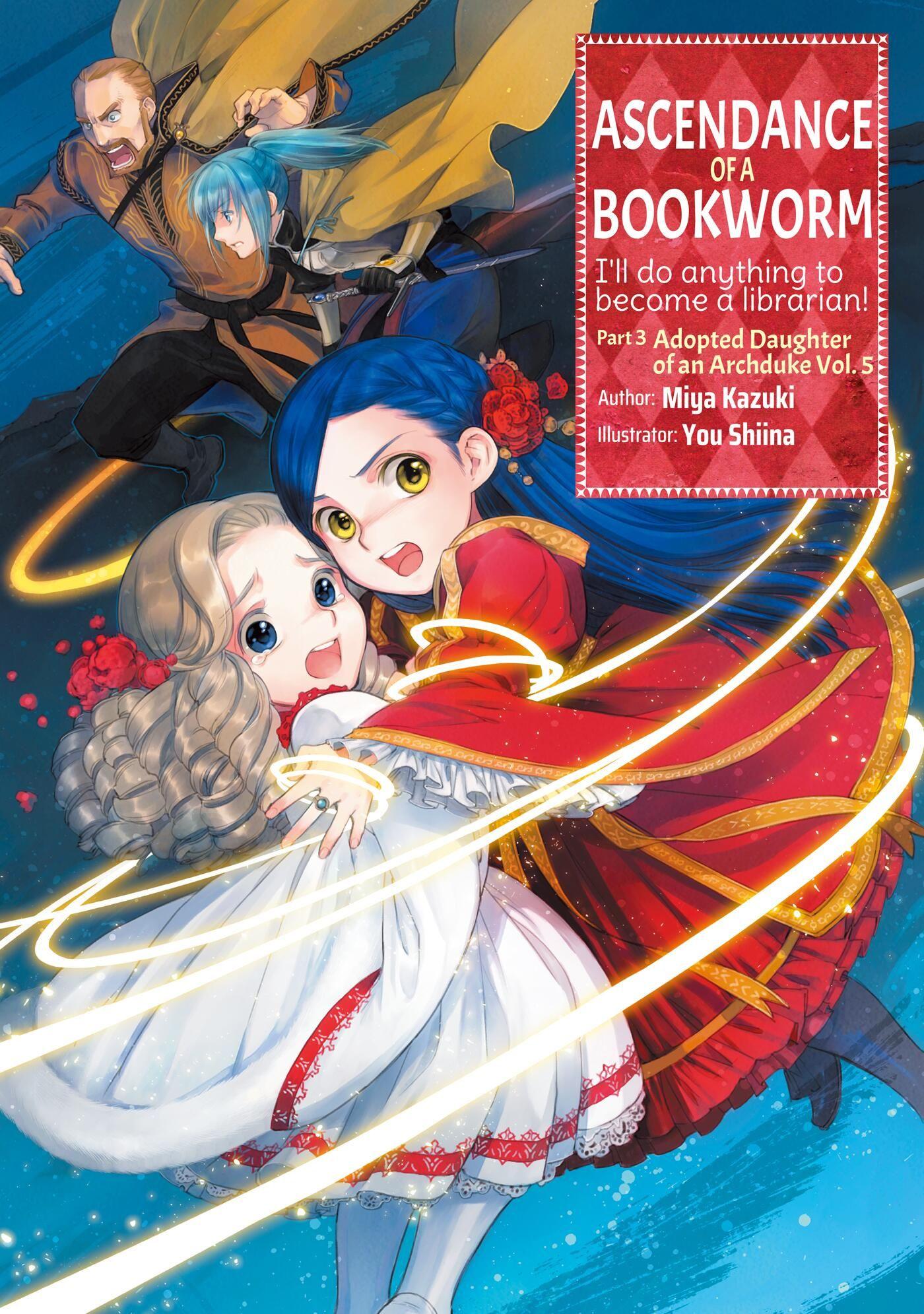 Vorderes Coverbild Ascendance of a Bookworm: Part 3 Volume 5 (Light Novel)
