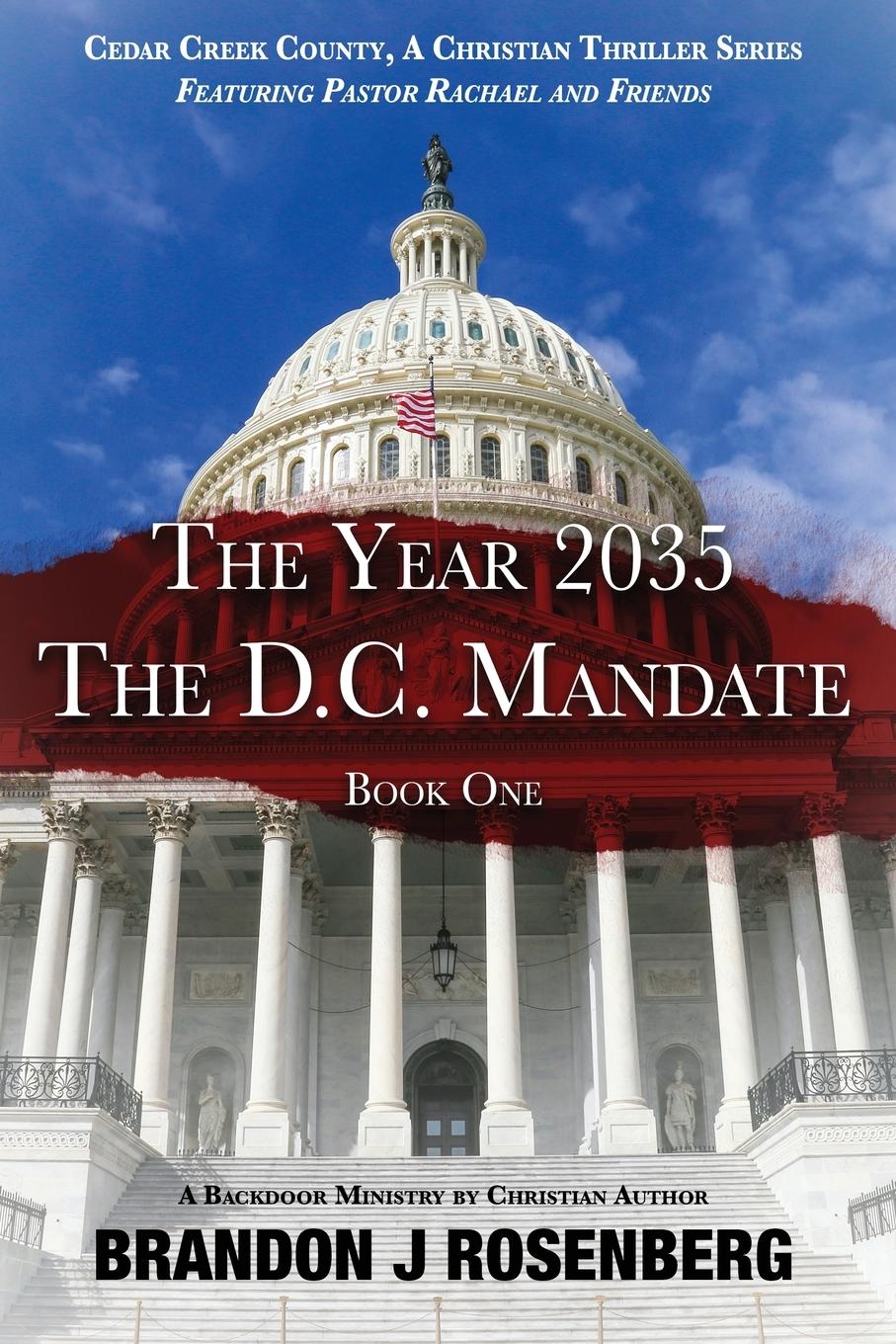 Vorderes Coverbild The Year 2035-The D. C. Mandate