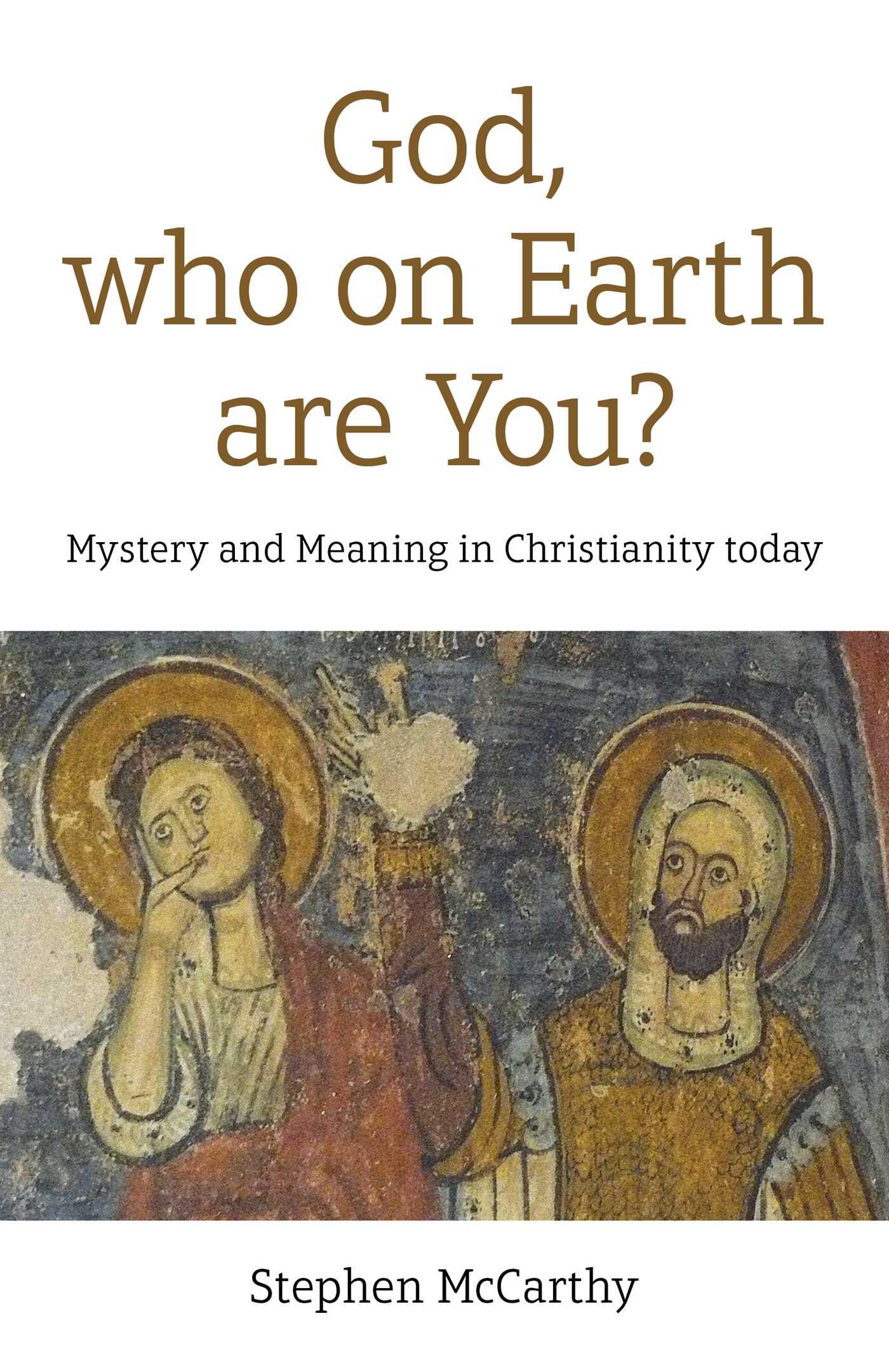 Vorderes Coverbild God, Who on Earth Are You?