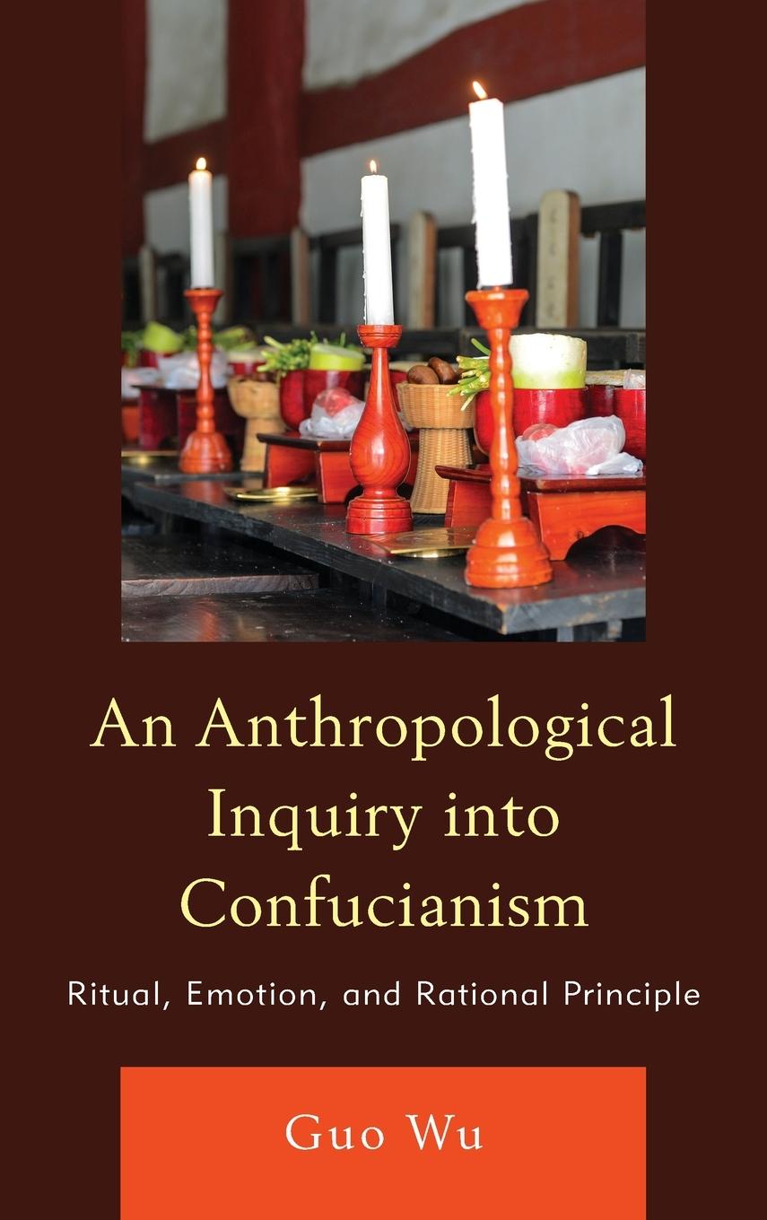 Vorderes Coverbild Anthropological Inquiry into Confucianism