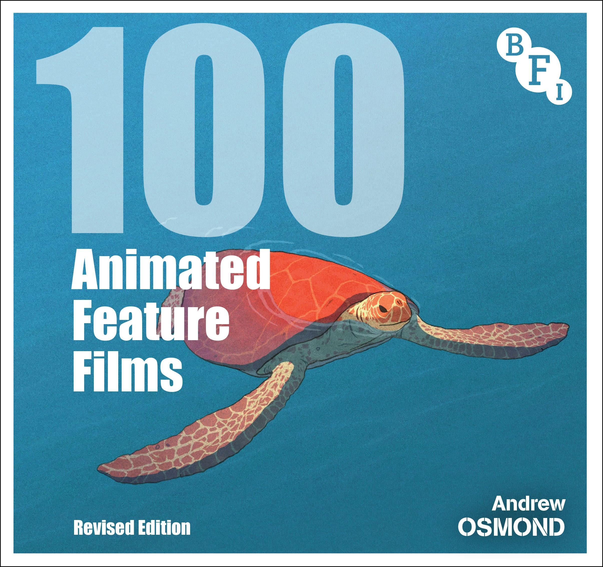 Vorderes Coverbild 100 Animated Feature Films