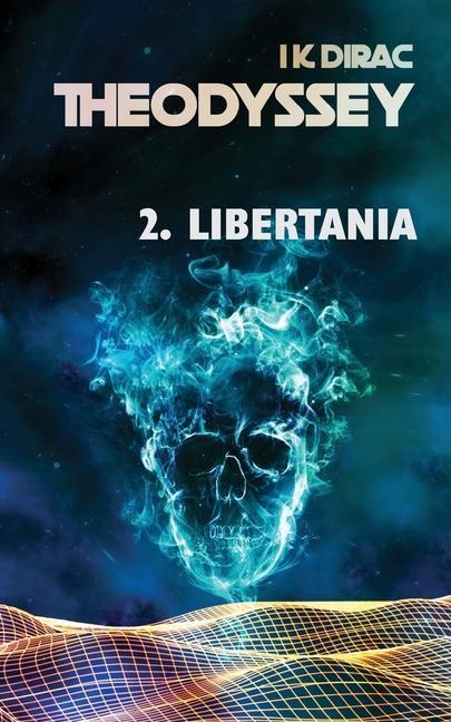 Vorderes Coverbild Theodyssey 2. Libertania