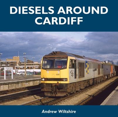 Vorderes Coverbild Diesels Around Cardiff