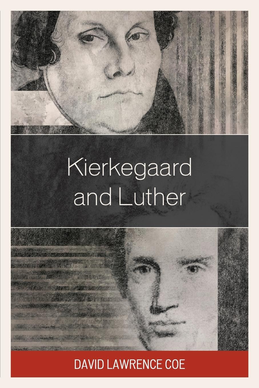 Vorderes Coverbild Kierkegaard and Luther
