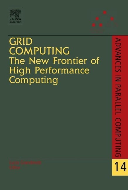 Vorderes Coverbild Grid Computing: The New Frontier of High Performance Computing