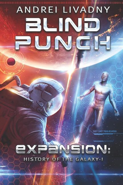 Vorderes Coverbild Blind Punch (Expansion: History of the Galaxy, Book #1): A Space Saga