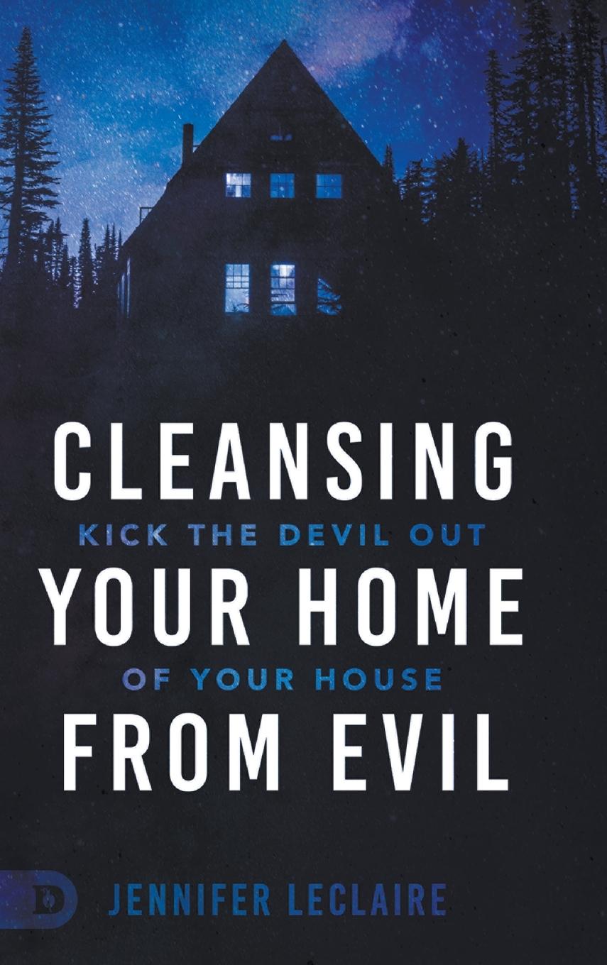 Vorderes Coverbild Cleansing Your Home From Evil