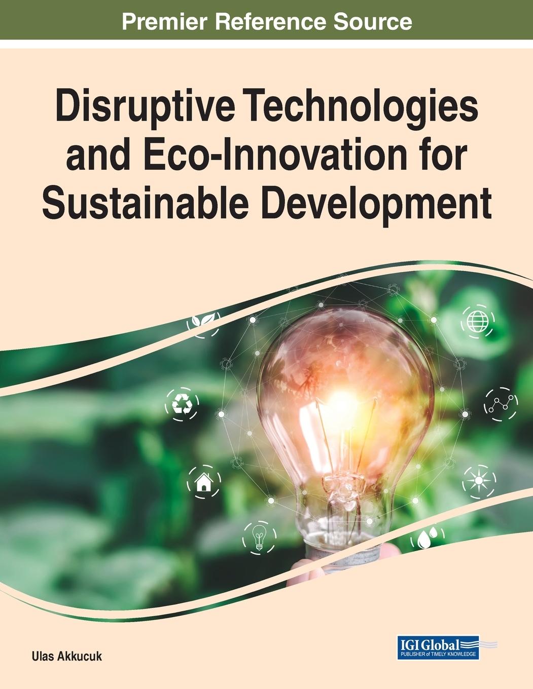 Vorderes Coverbild Disruptive Technologies and Eco-Innovation for Sustainable Development
