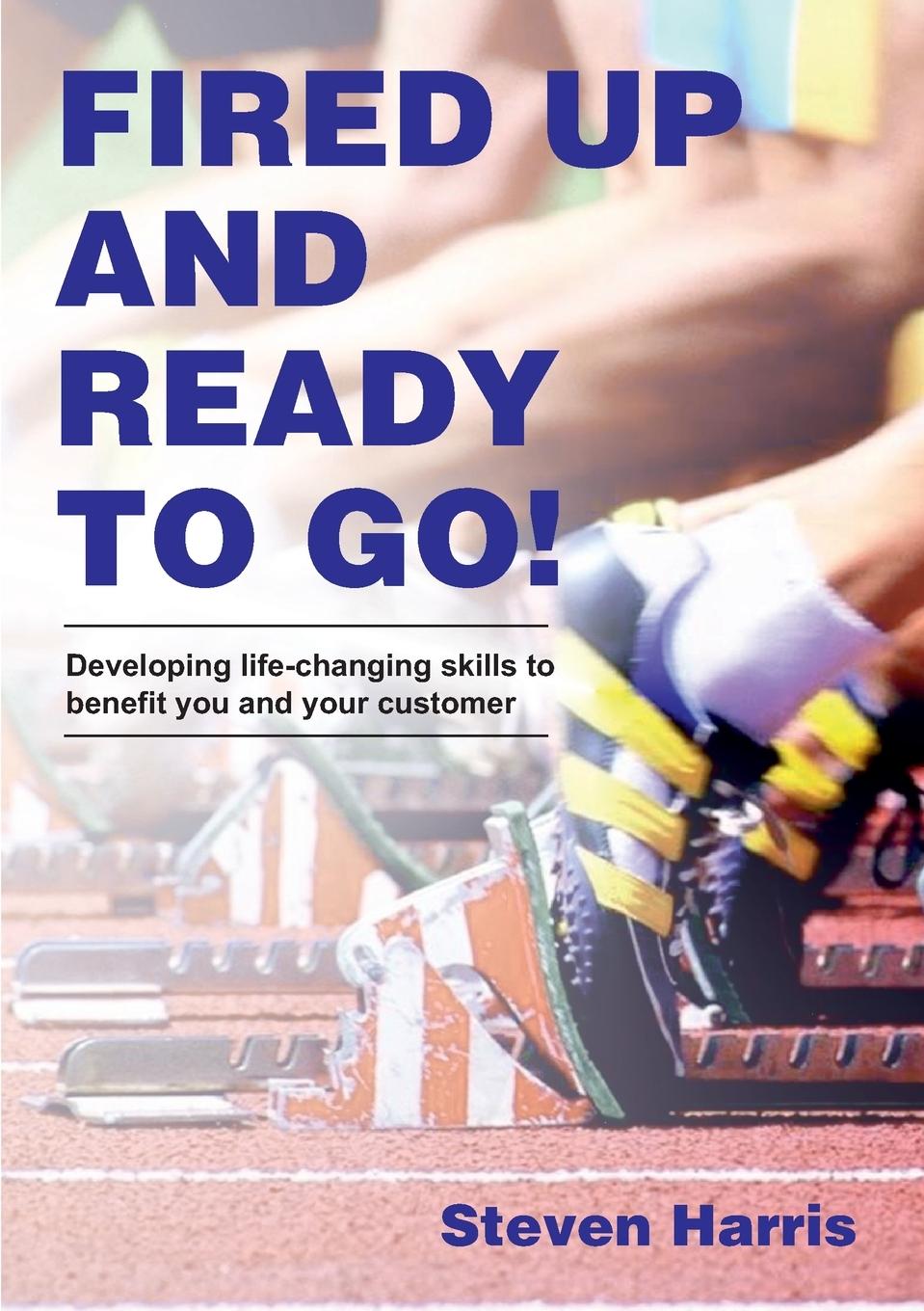 Vorderes Coverbild Fired Up and Ready to Go!