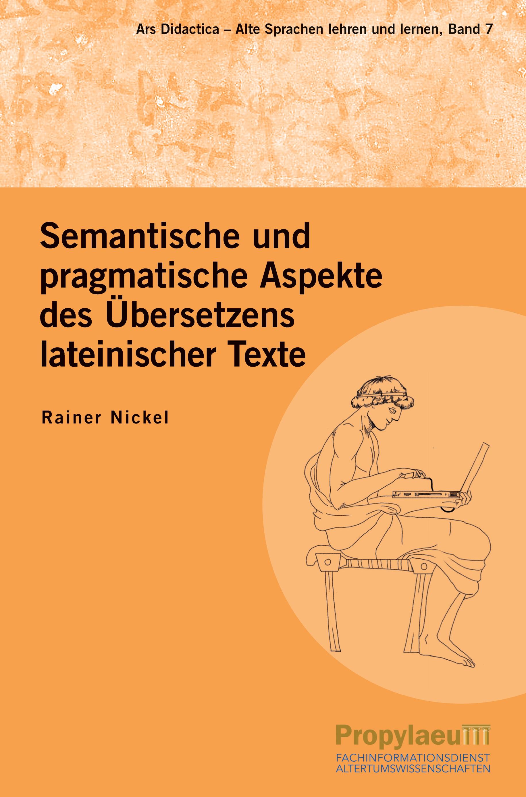 Vorderes Coverbild Semantische und pragmatische Aspekte des Übersetzens lateinischer Texte
