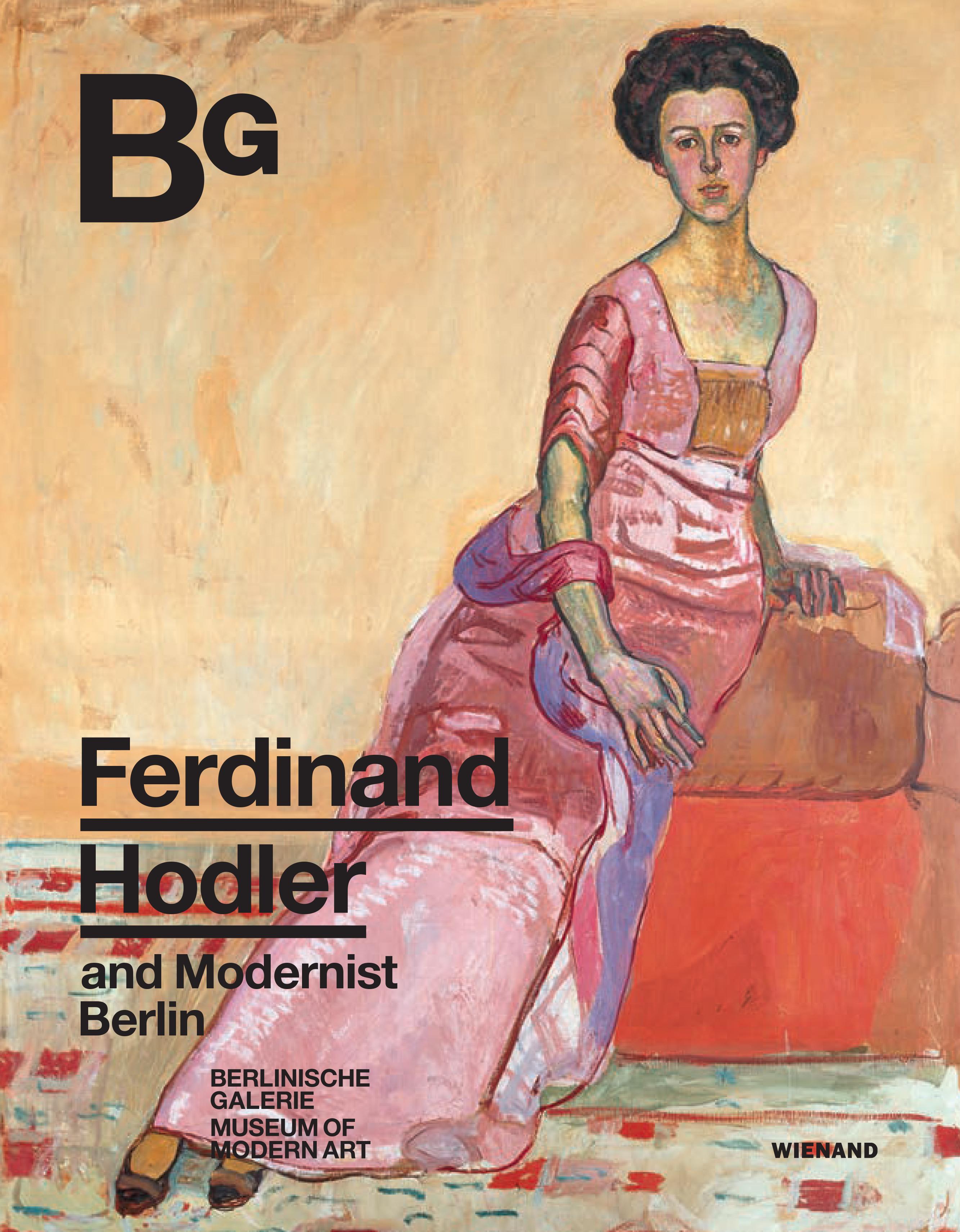 Vorderes Coverbild Ferdinand Hodler and Modernist Berlin