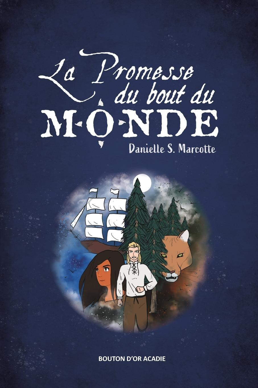 Vorderes Coverbild La promesse du bout du monde