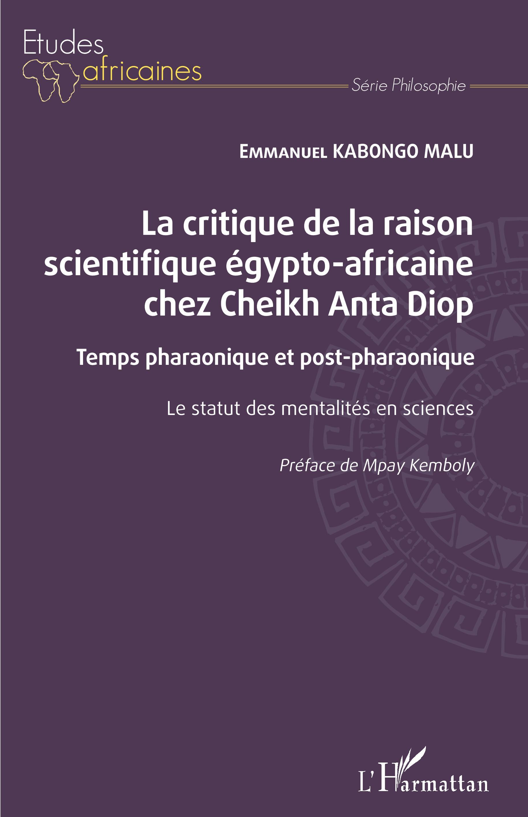 Vorderes Coverbild La critique de la raison scientifique égypto-africaine chez Cheikh Anta Diop
