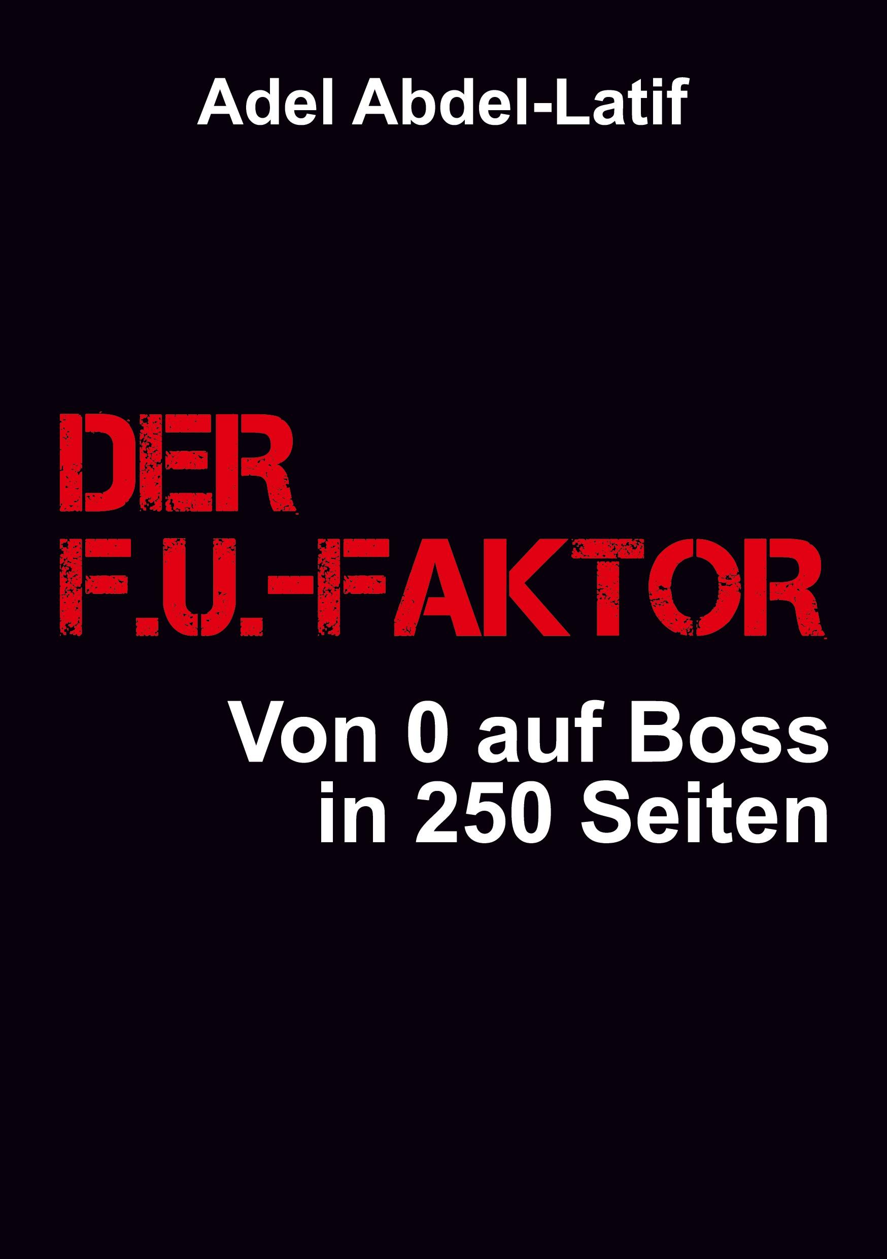 Vorderes Coverbild DER F.U.-FAKTOR
