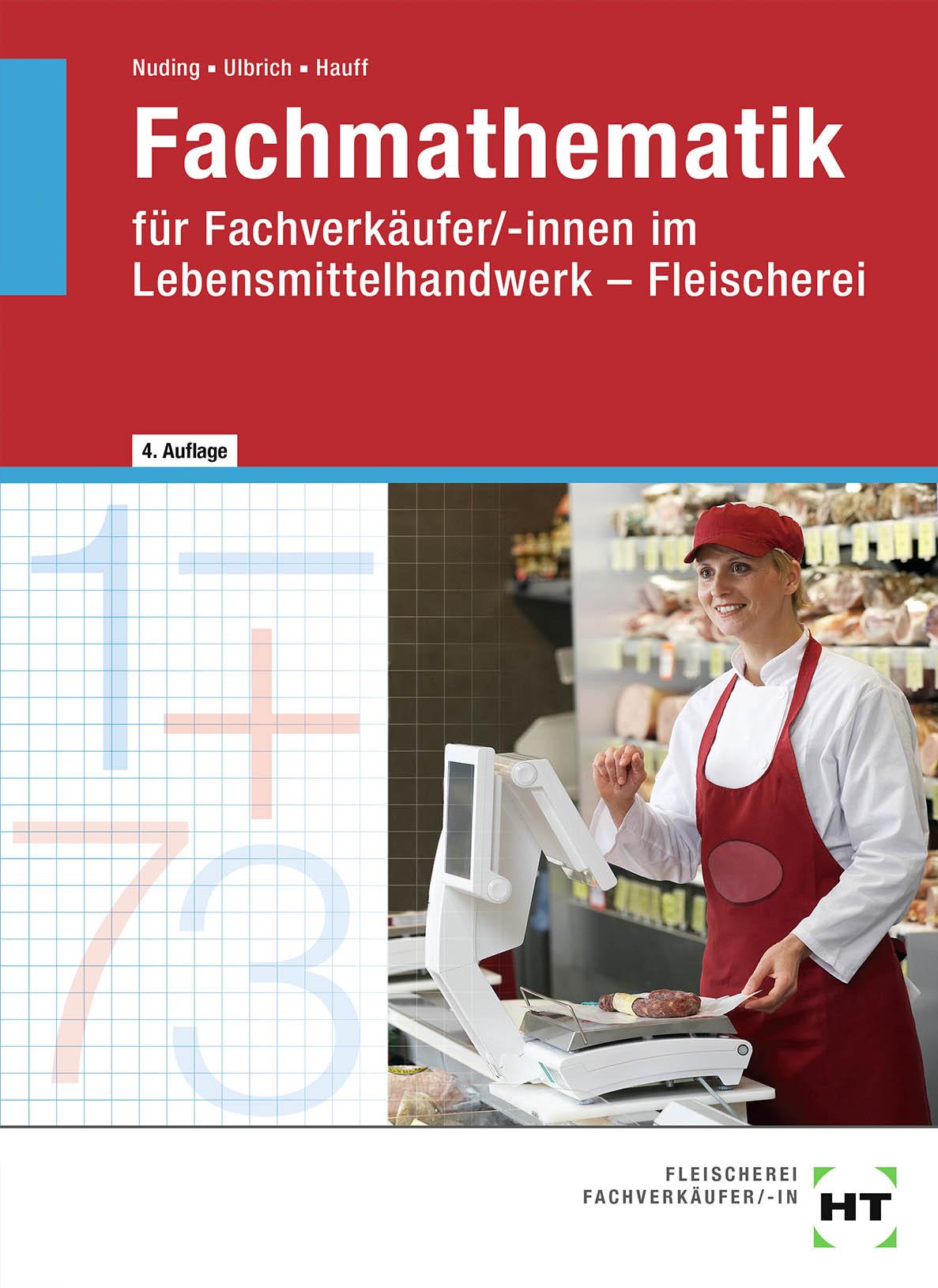 Vorderes Coverbild Fachmathematik für Fachverkäufer/-innen im Lebensmittelhandwerk. Fleischerei