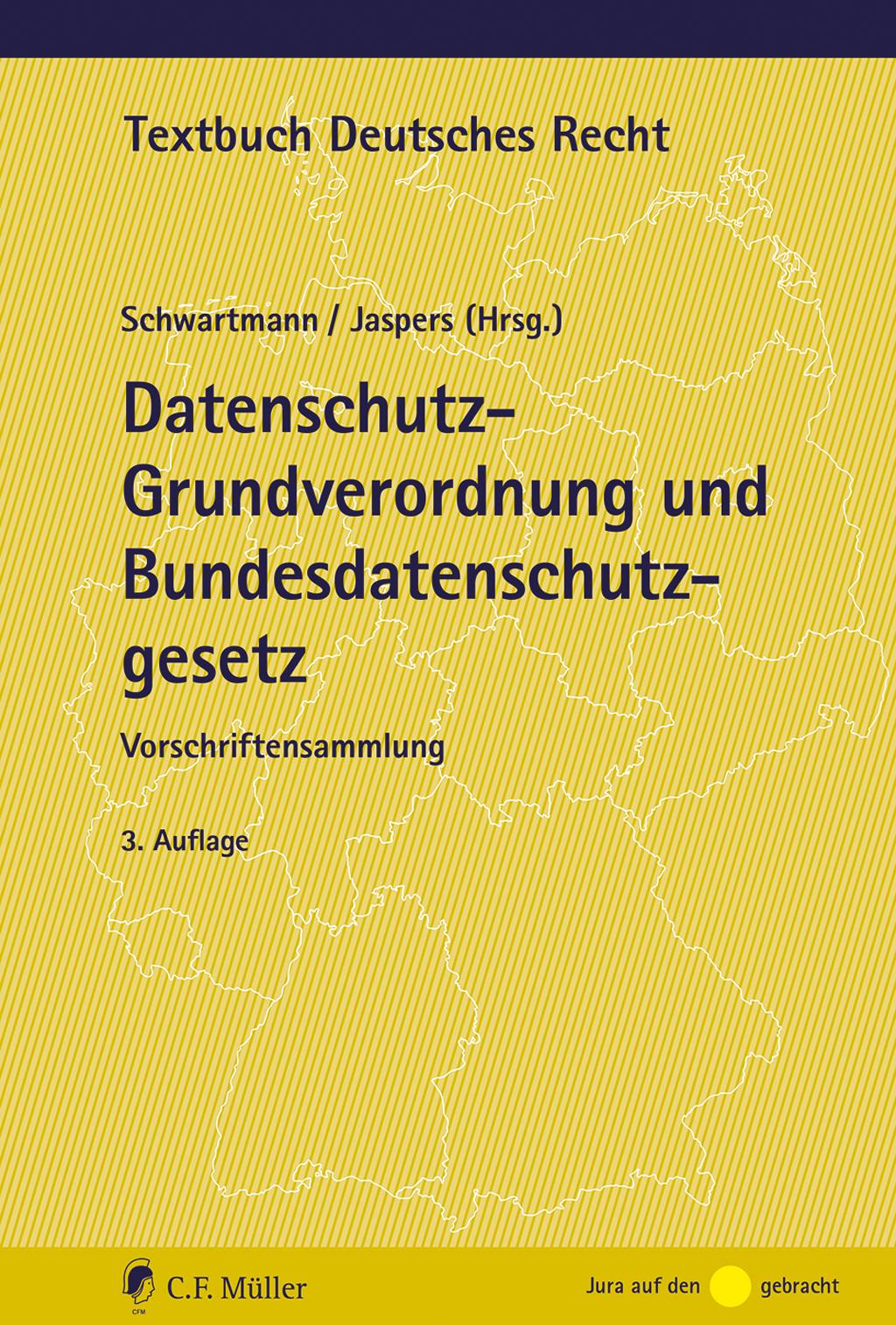 Vorderes Coverbild Datenschutz-Grundverordnung und Bundesdatenschutzgesetz