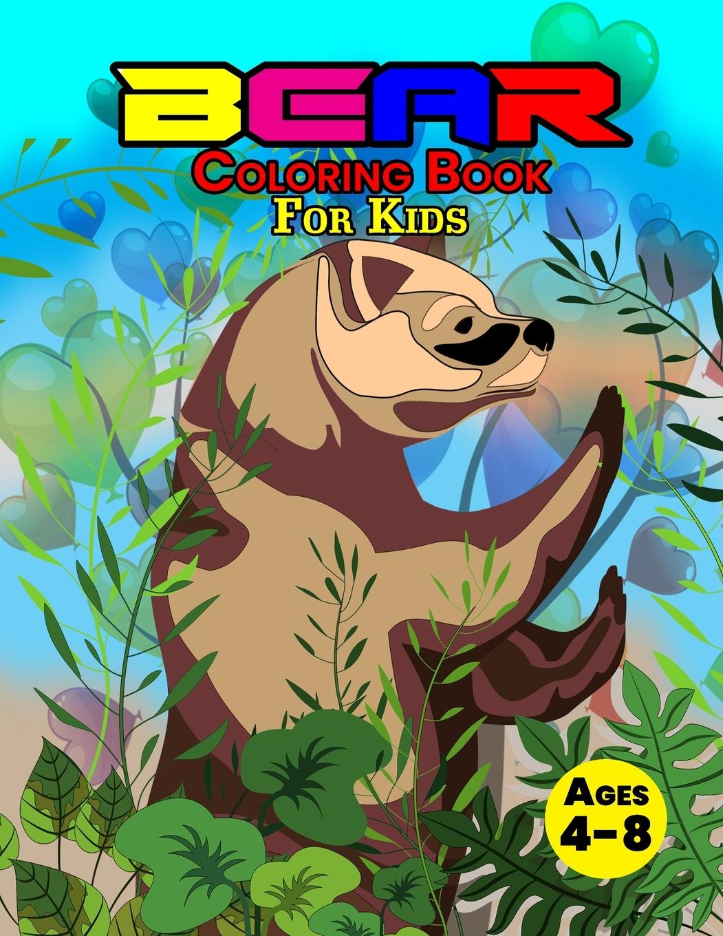 Vorderes Coverbild Bear Coloring Book For Kids Ages 4-8