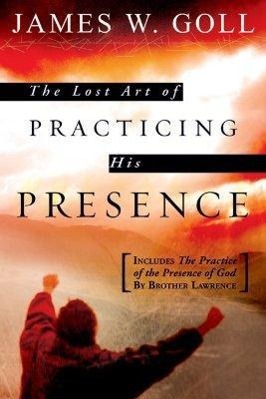 Vorderes Coverbild The Lost Art of Practicing His Presence