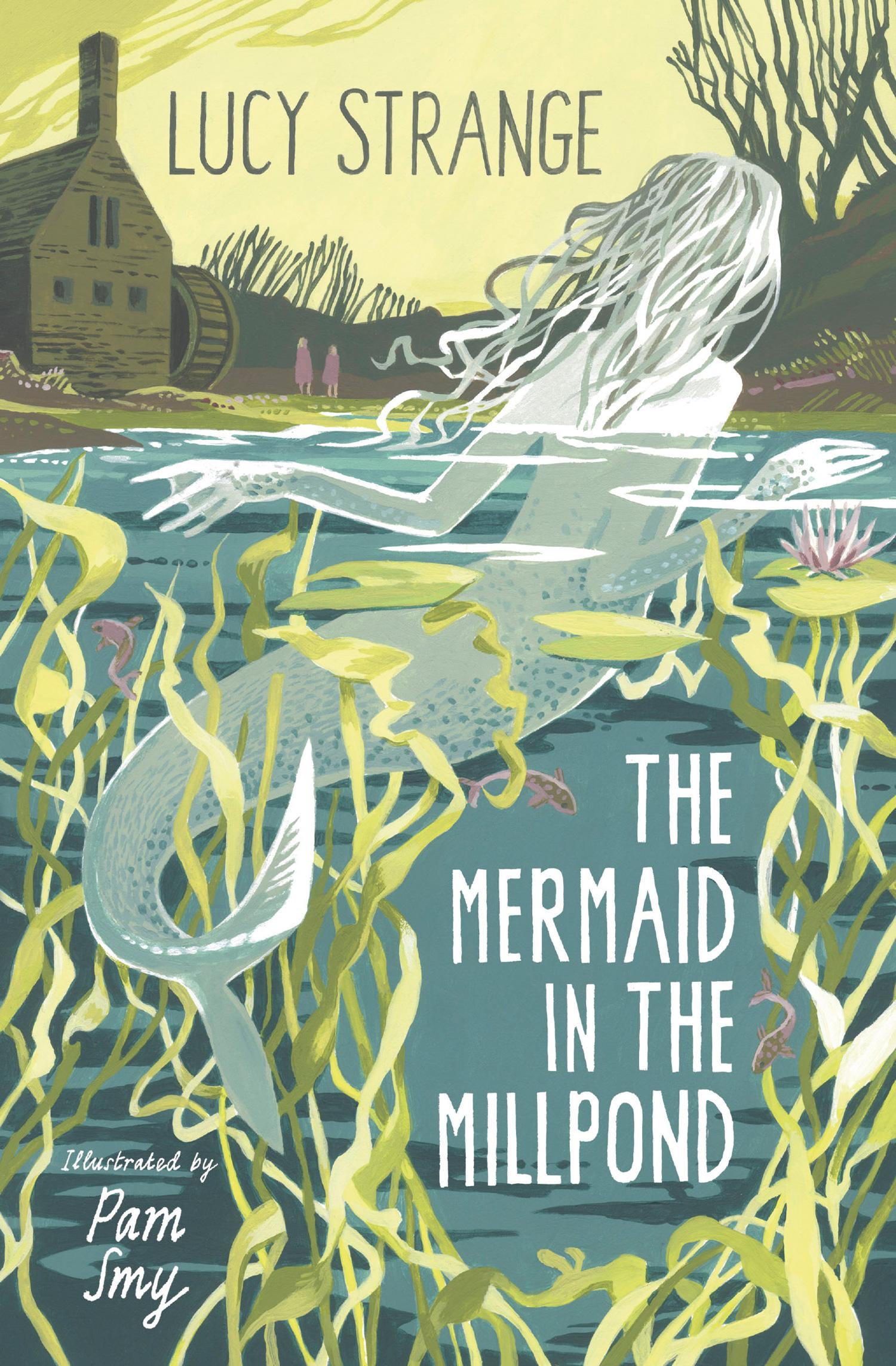 Vorderes Coverbild The Mermaid in the Millpond
