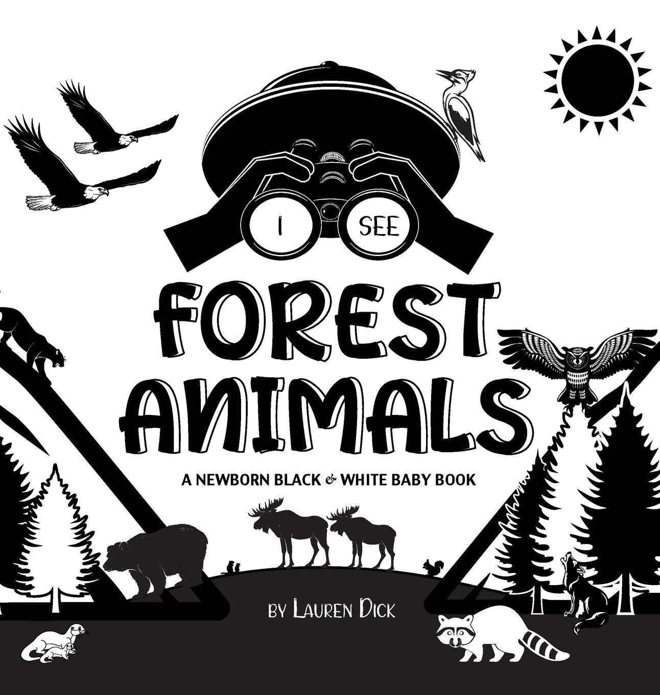 Vorderes Coverbild I See Forest Animals