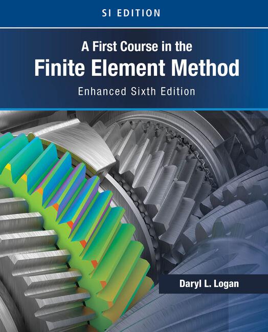 Vorderes Coverbild A First Course in the Finite Element Method, Enhanced Edition, SI Version