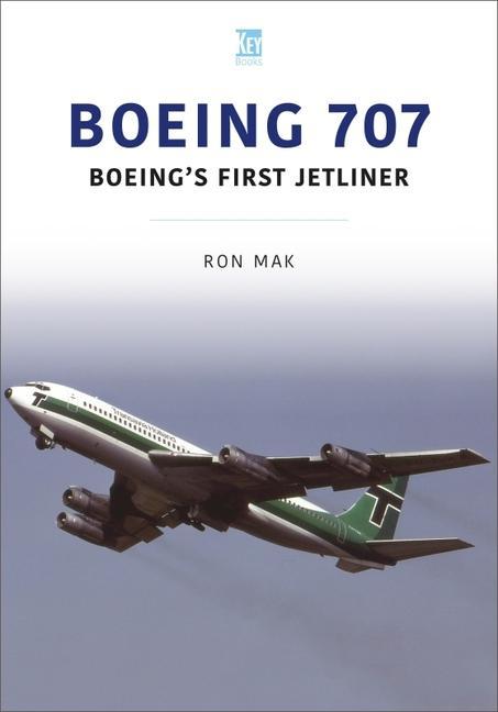 Vorderes Coverbild Boeing 707: Boeing's First Jetliner