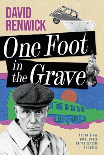 Vorderes Coverbild One Foot in the Grave