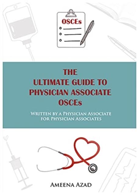 Vorderes Coverbild The Ultimate Guide To Physician Associate OSCE's