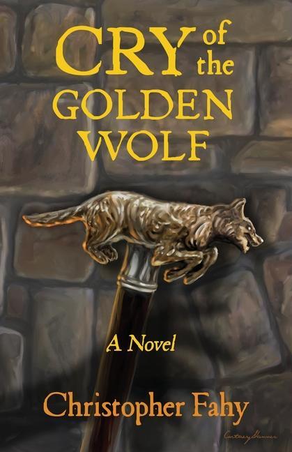 Vorderes Coverbild Cry of the Golden Wolf