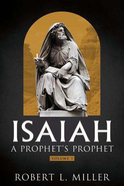 Vorderes Coverbild Isaiah-- A Prophet's Prophet