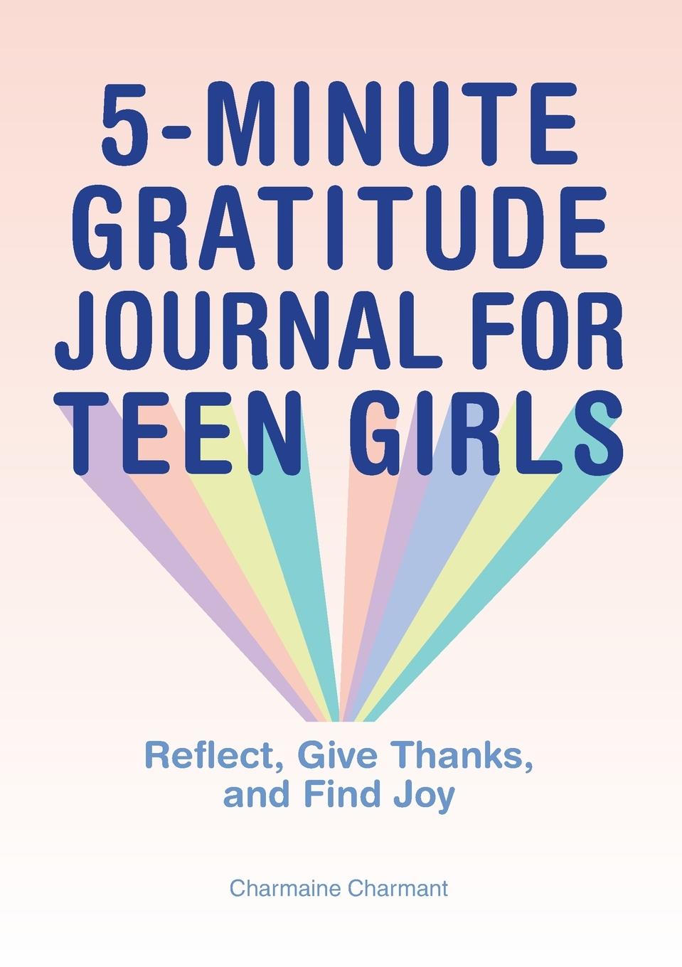 Vorderes Coverbild 5-Minute Gratitude Journal for Teen Girls