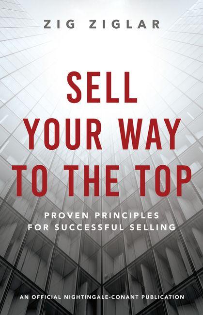 Vorderes Coverbild Sell Your Way to the Top