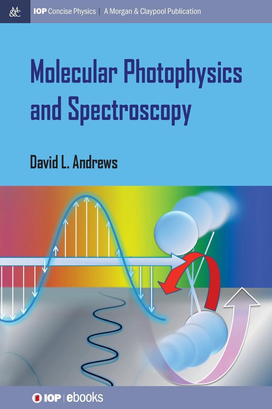 Vorderes Coverbild Molecular Photophysics and Spectroscopy