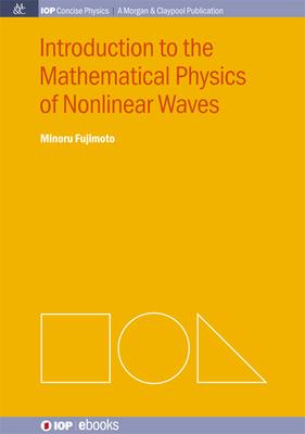 Vorderes Coverbild Introduction to the Mathematical Physics of Nonlinear Waves